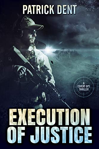 Execution of Justice by Patrick Dent